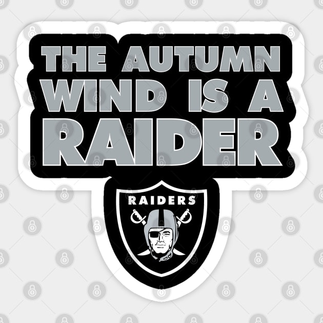 The autumn wind is a raider t shirt cheap